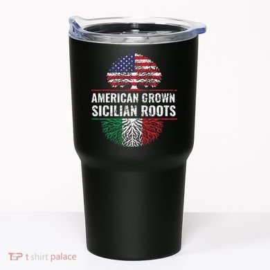 American Grown Sicilian Roots Gift Tumbler