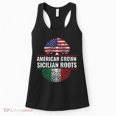 American Grown Sicilian Roots Gift Women's Tank Top