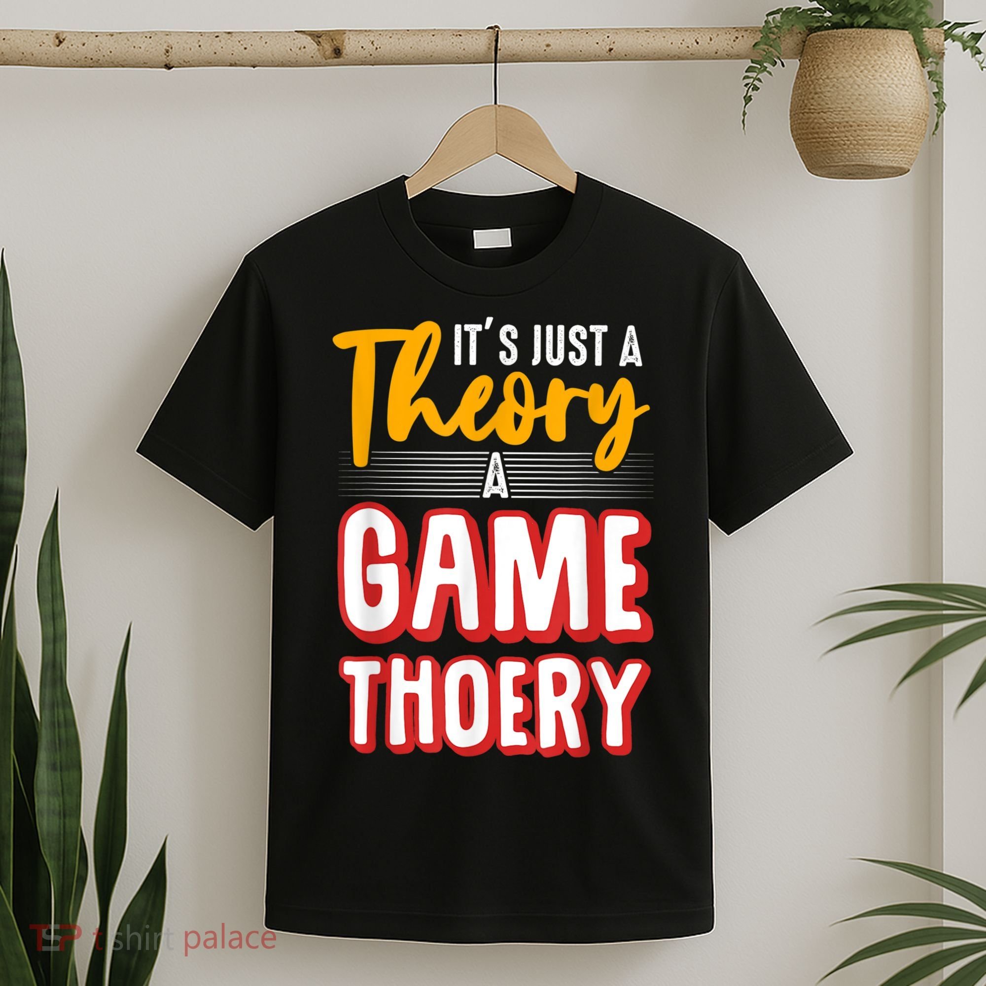 A Game Theory Student Mathematician Logical Thinker T-Shirt