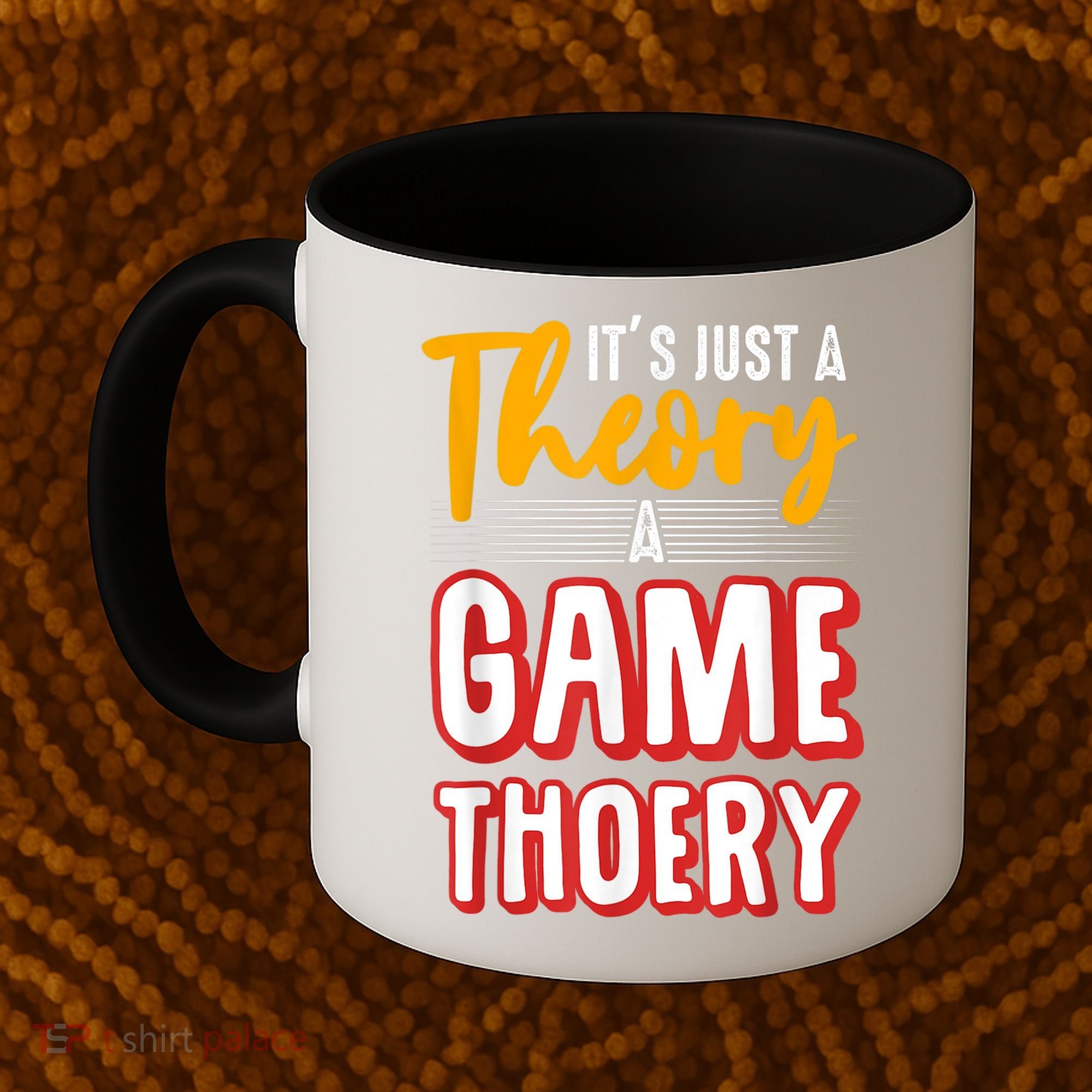 A Game Theory Student Mathematician Logical Thinker Coffee Mug
