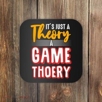 A Game Theory Student Mathematician Logical Thinker Coaster