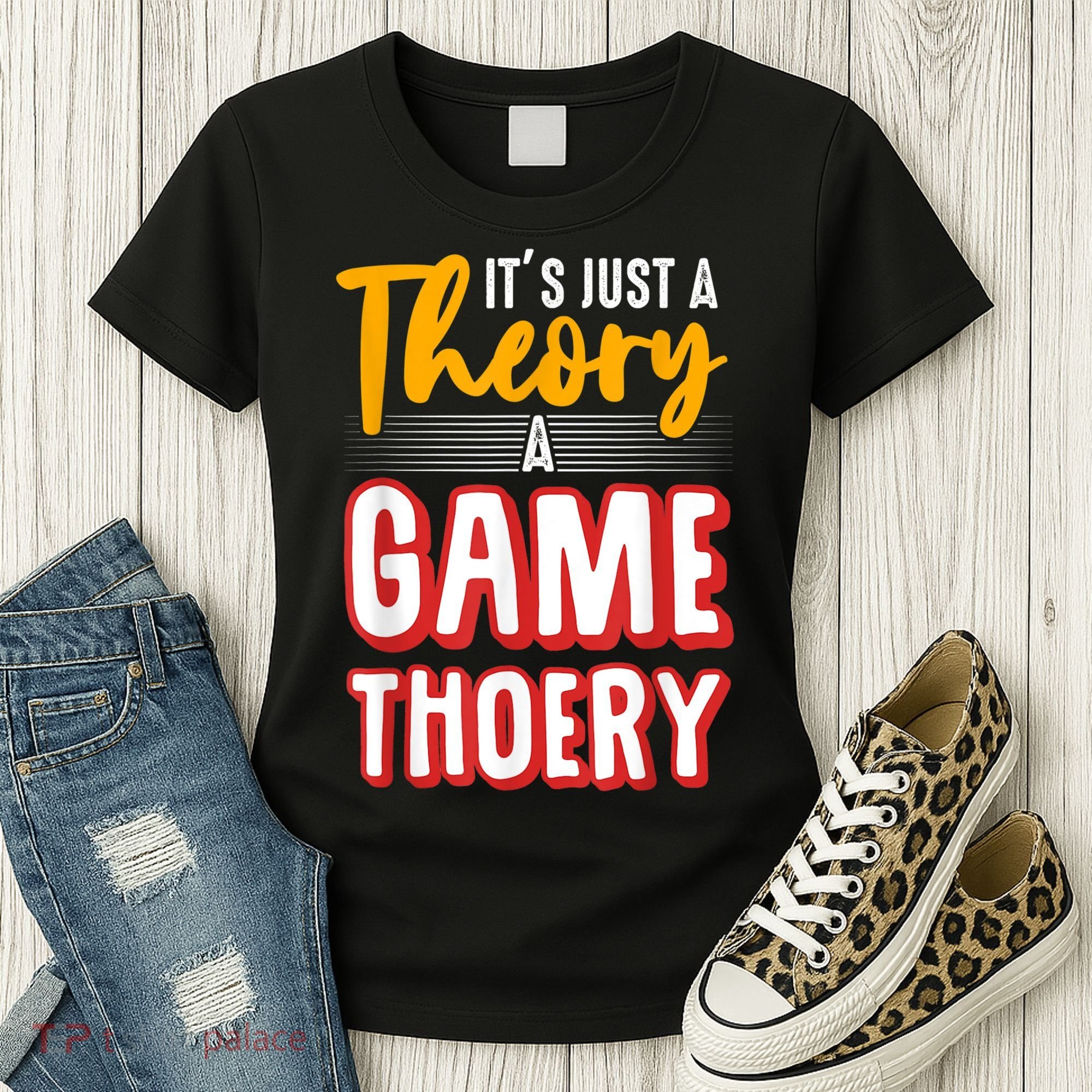 A Game Theory Student Mathematician Logical Thinker Women's T-Shirt