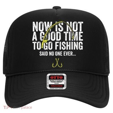 A Good Time For Fishing Walleye Hunter Hat