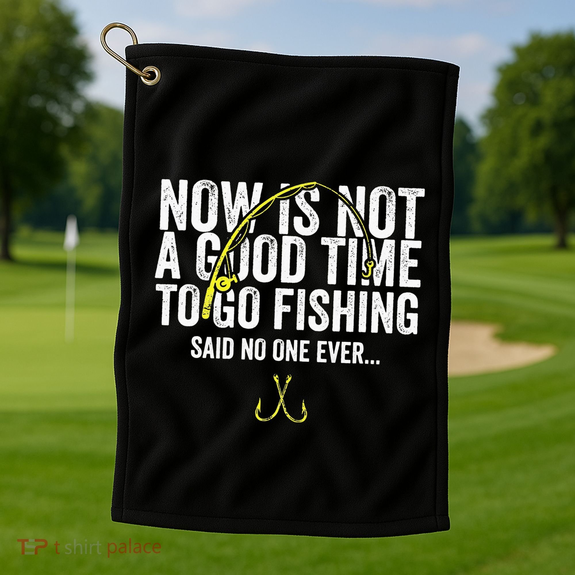 A Good Time For Fishing Walleye Hunter Golf Towel