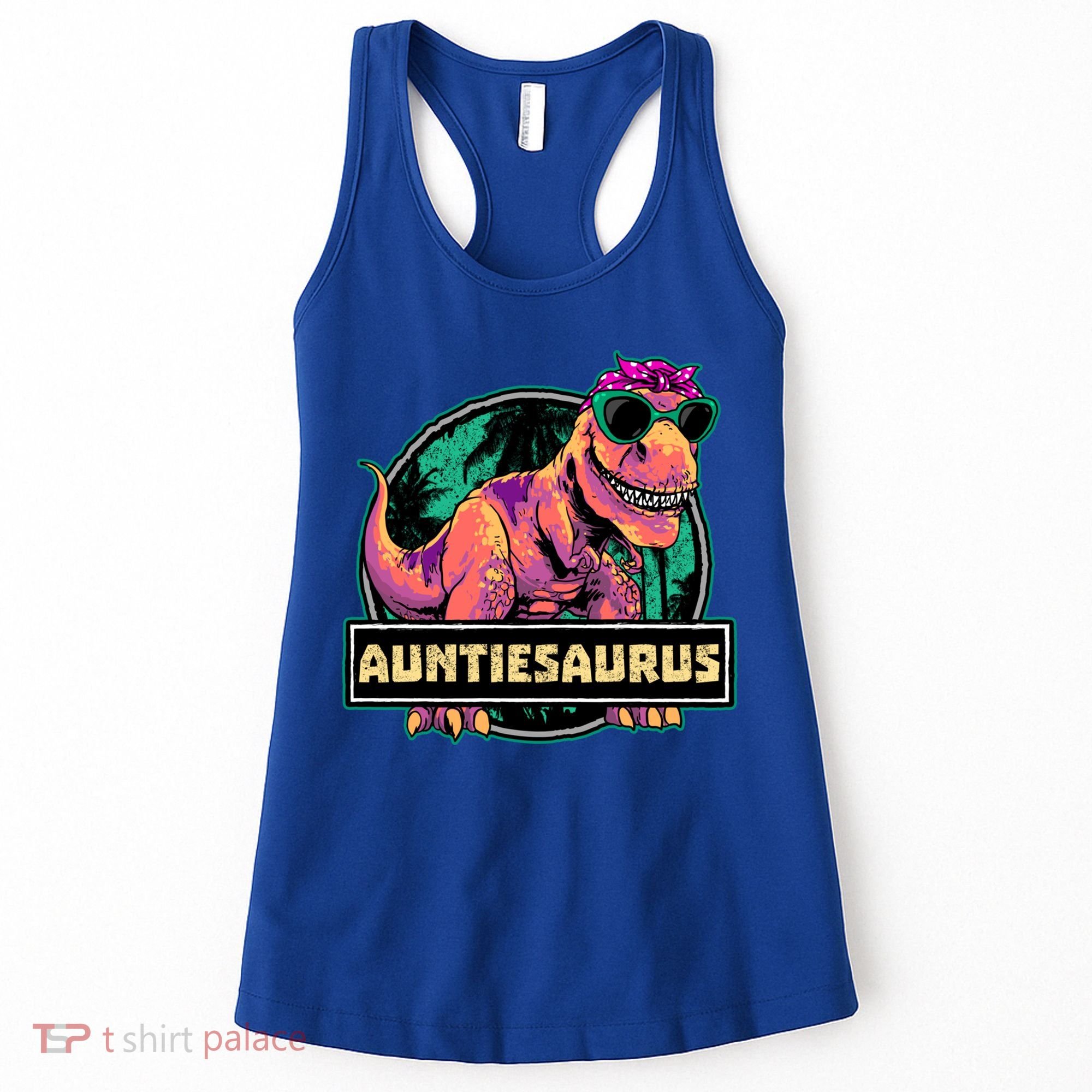 Auntiesaurus Gift T Rex Auntie Saurus Dinosaur Aunt Great Gift Women's Tank Top