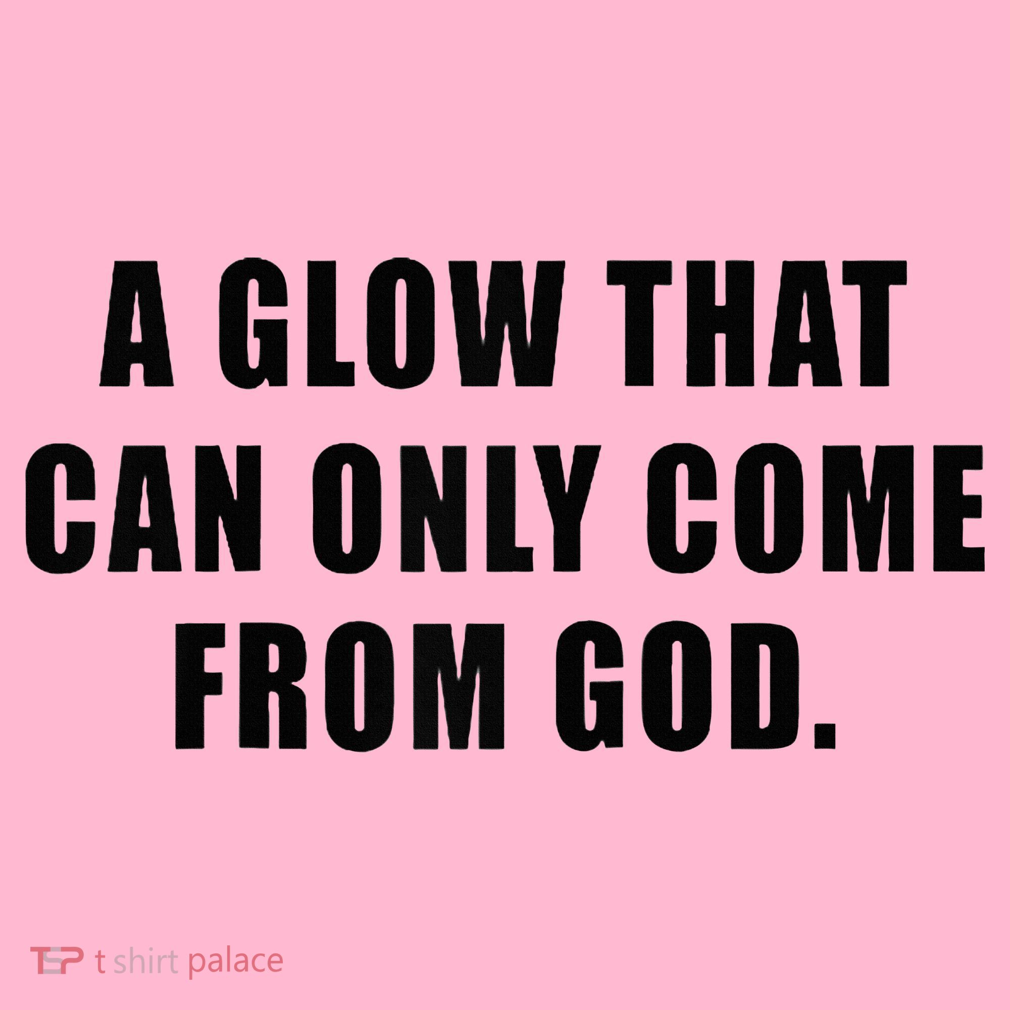 A Glow That Can Only Come From God Christian Coaster