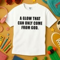 A Glow That Can Only Come From God Christian Kids T-Shirt thumb 3