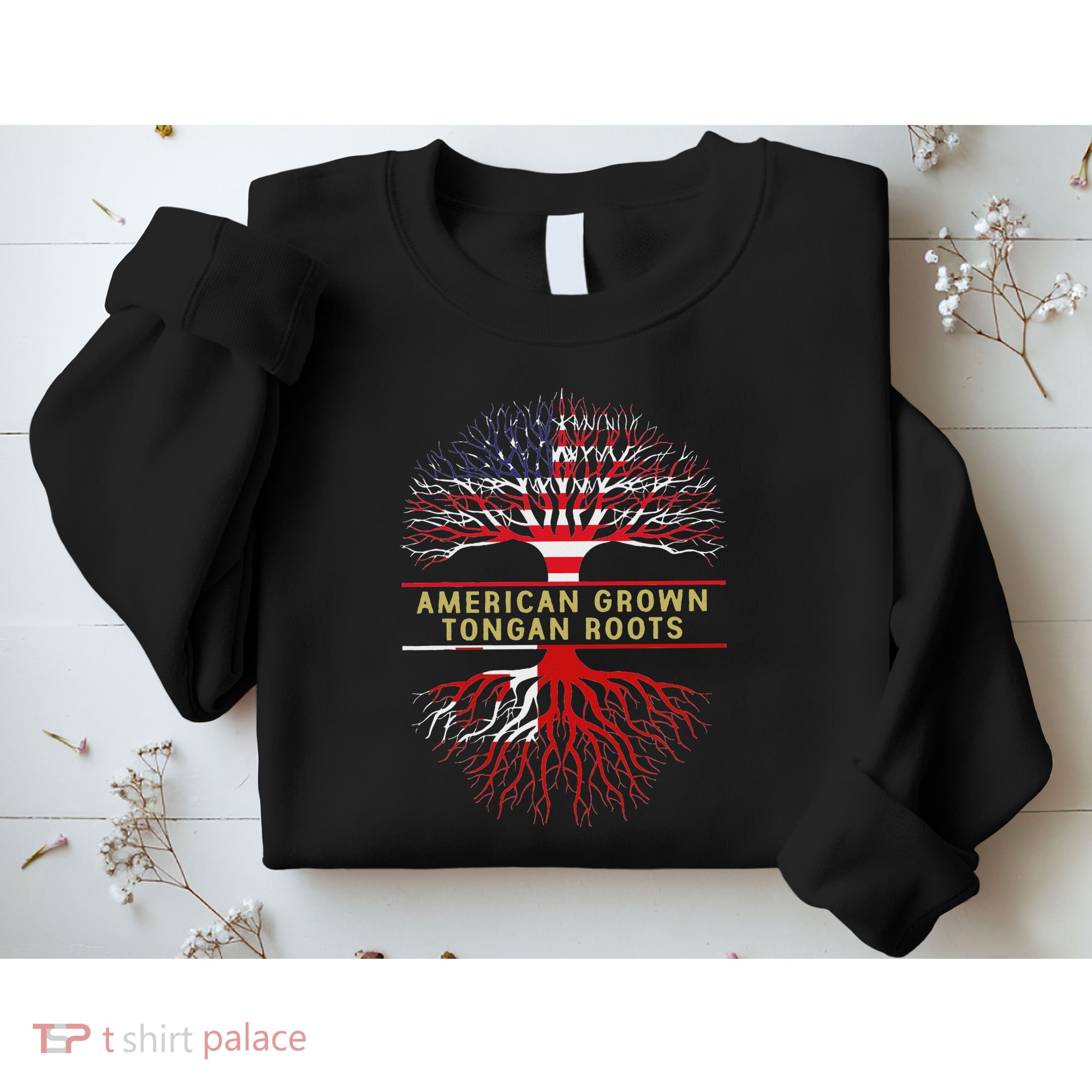 American Grown Tongan Roots America Tonga Tree Flag Sweatshirt