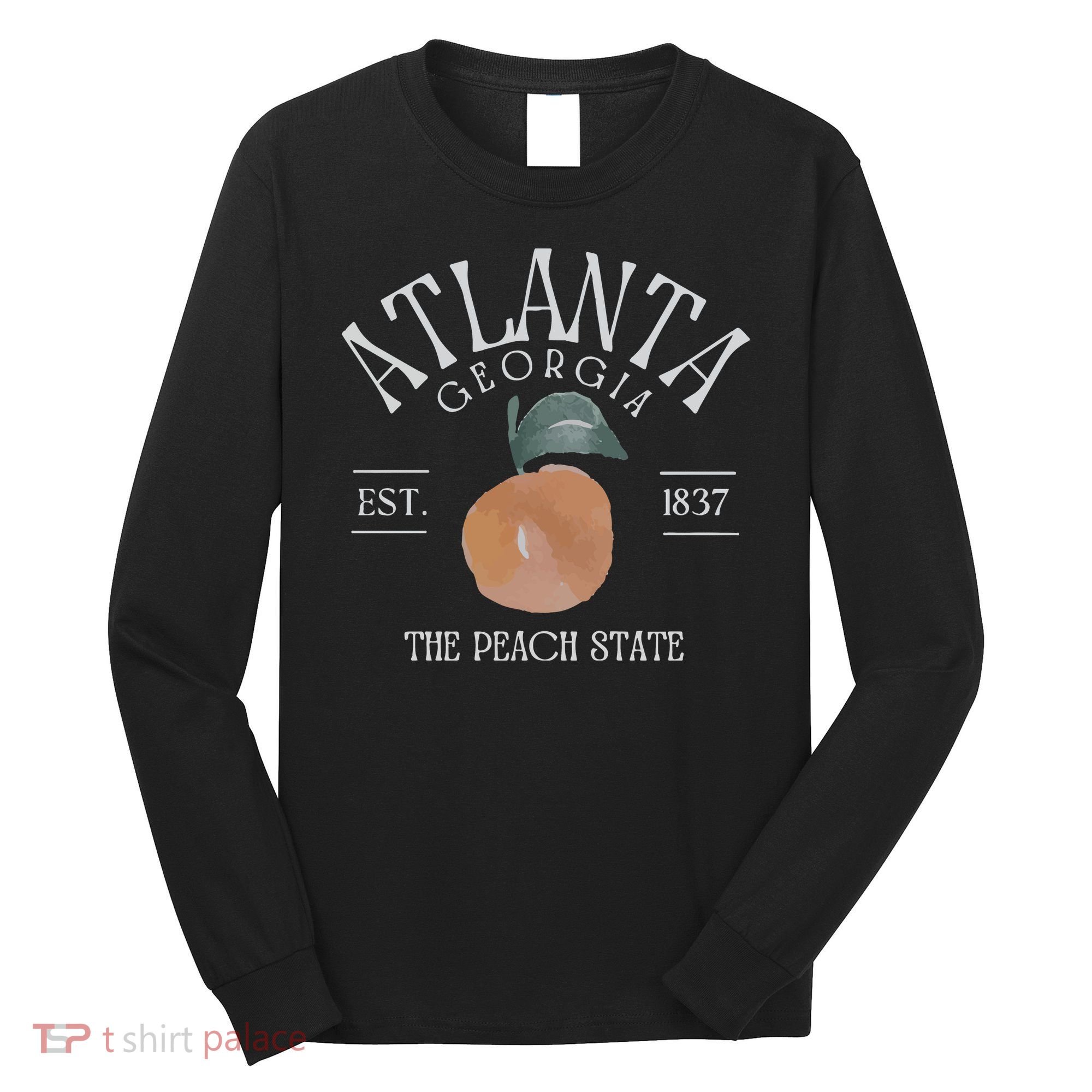 Atlanta Georgia The Peach State Long Sleeve Shirt