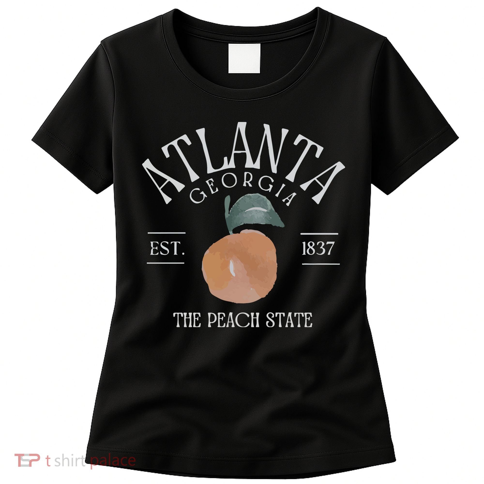 Atlanta Georgia The Peach State Women's T-Shirt