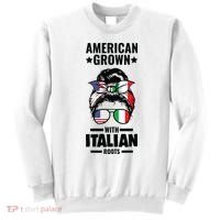American Grown With Italian Roots Italian Sweatshirt thumb 0