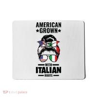 American Grown With Italian Roots Italian Mousepad thumb 0