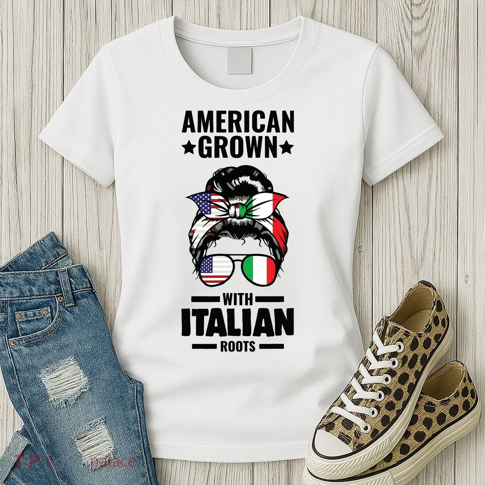 American Grown With Italian Roots Italian Women's T-Shirt