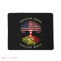 American Grown With Sicilian Roots Sicily Malta Mousepad thumb 0