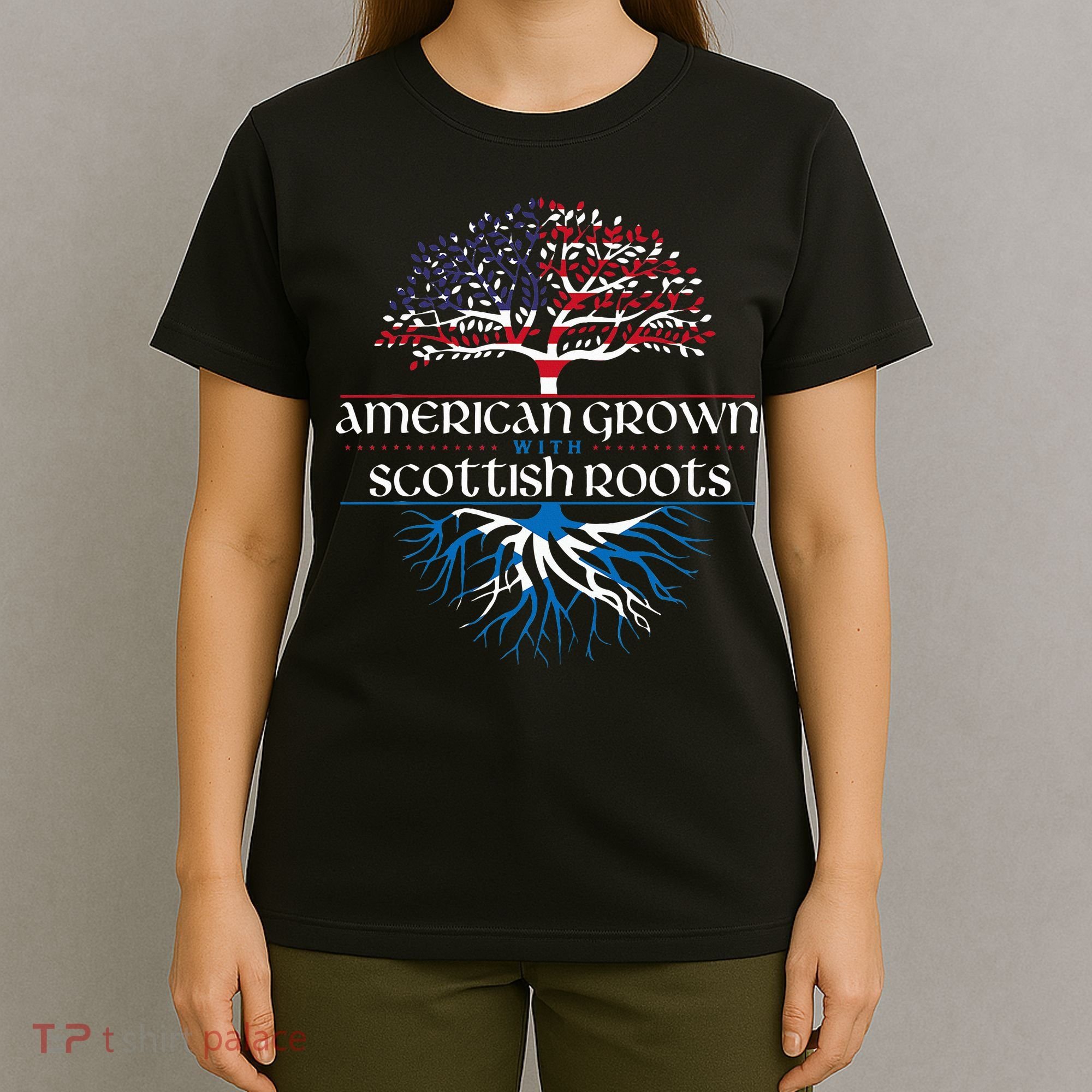 American Grown With Scottish Roots Scotland Pride Heritage T-Shirt