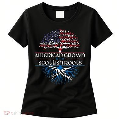 American Grown With Scottish Roots Scotland Pride Heritage Women's T-Shirt