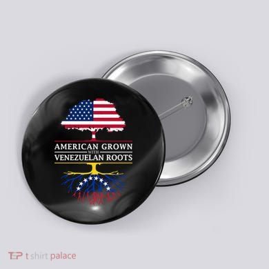American Grown With Venezuelan Roots Button