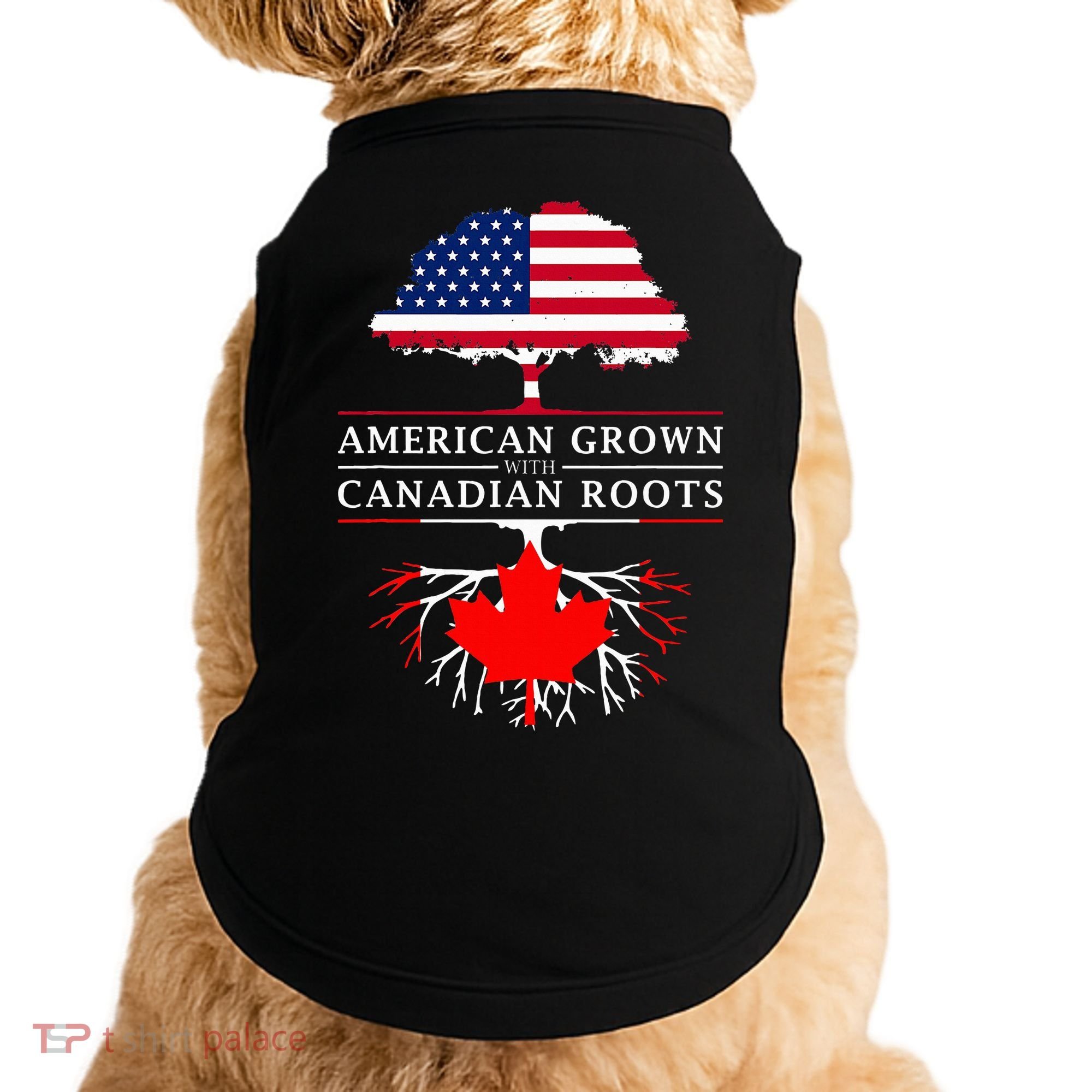 American Grown With Canadian Roots Canada Doggie Tank
