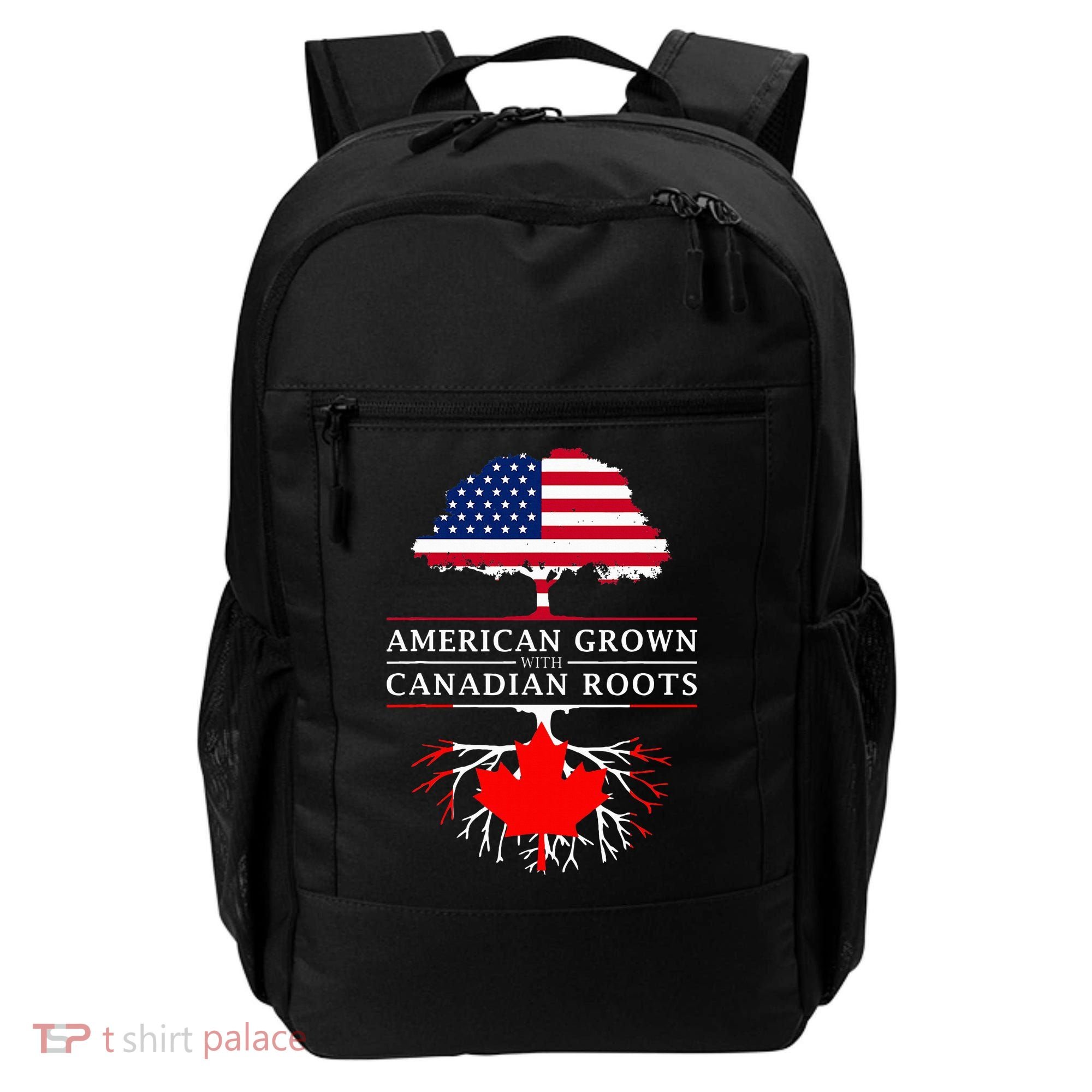 American Grown With Canadian Roots Canada Backpack