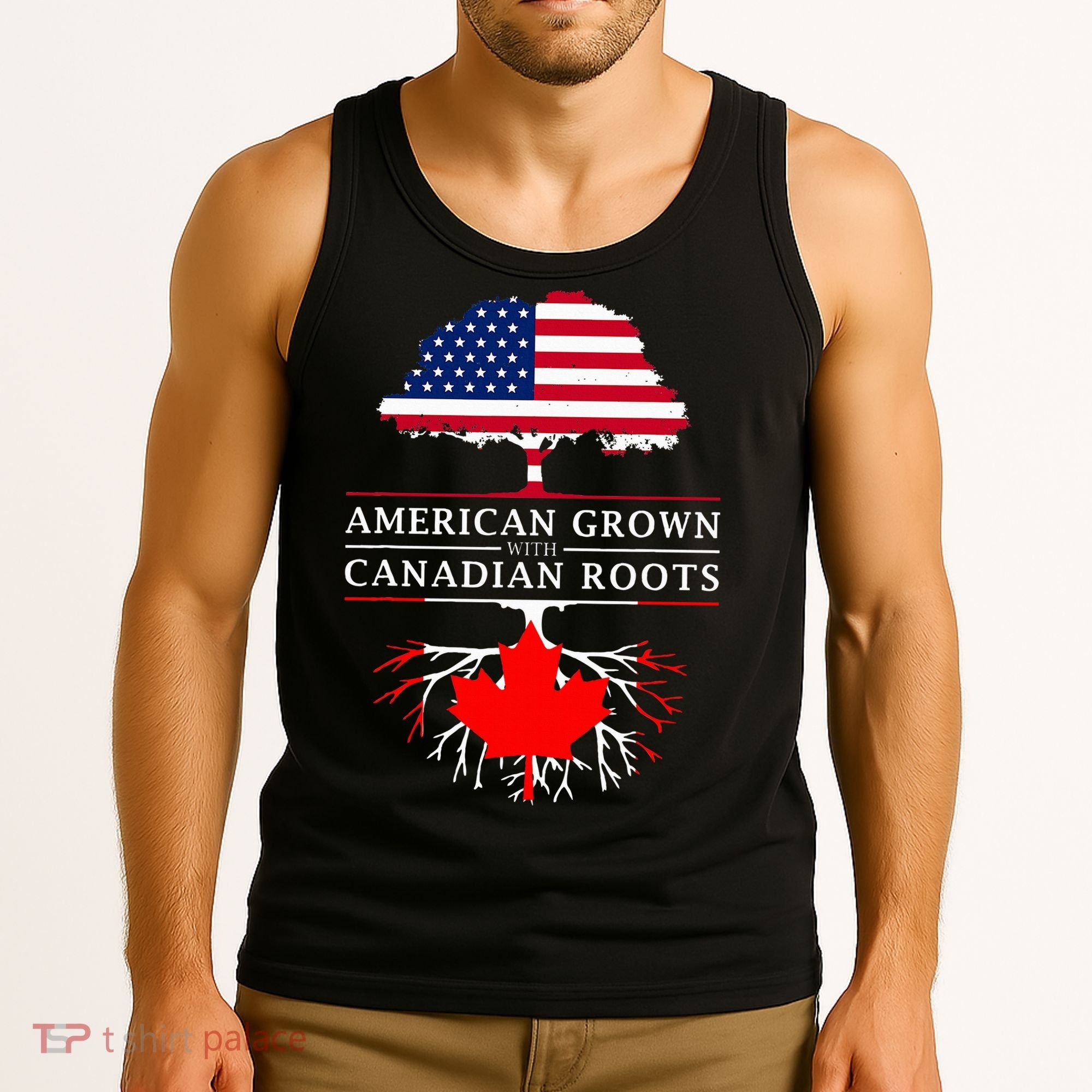 American Grown With Canadian Roots Canada Tank Top