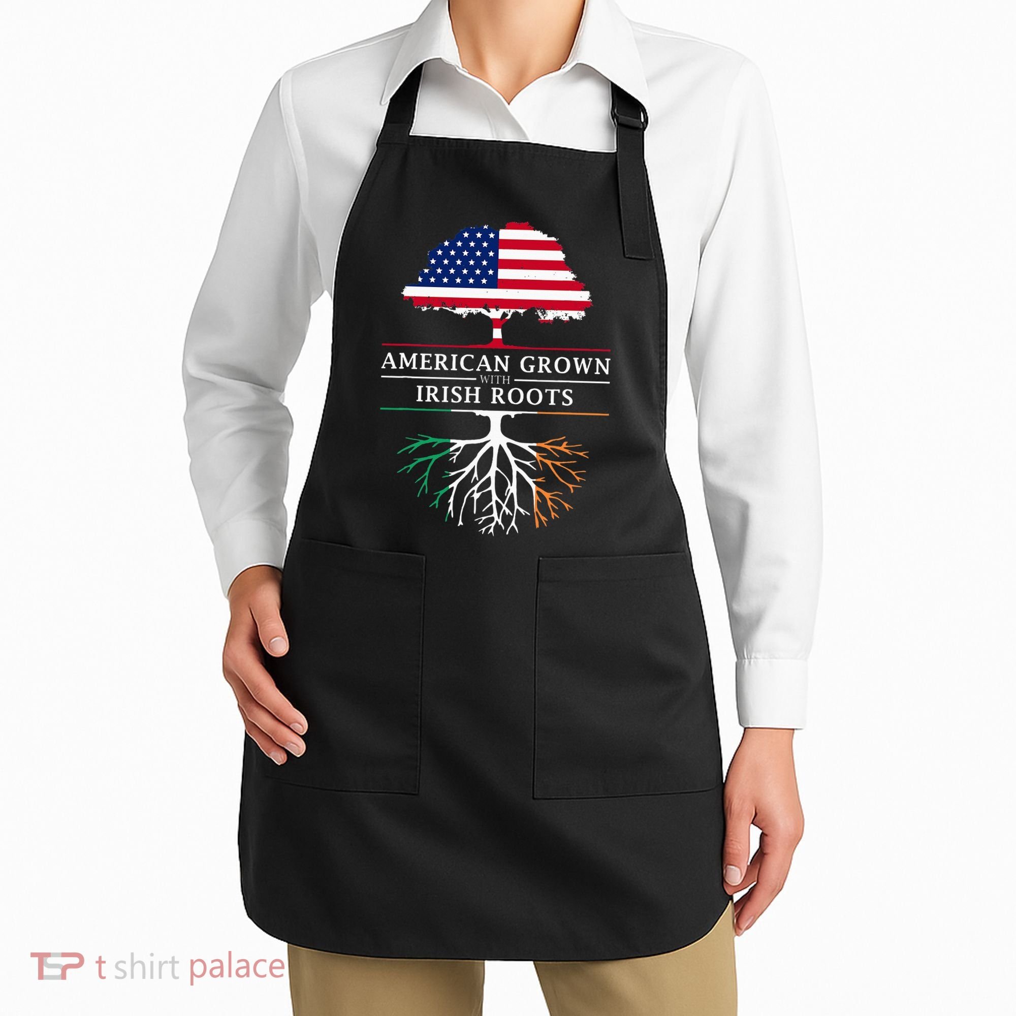 American Grown with Irish Roots Ireland Apron
