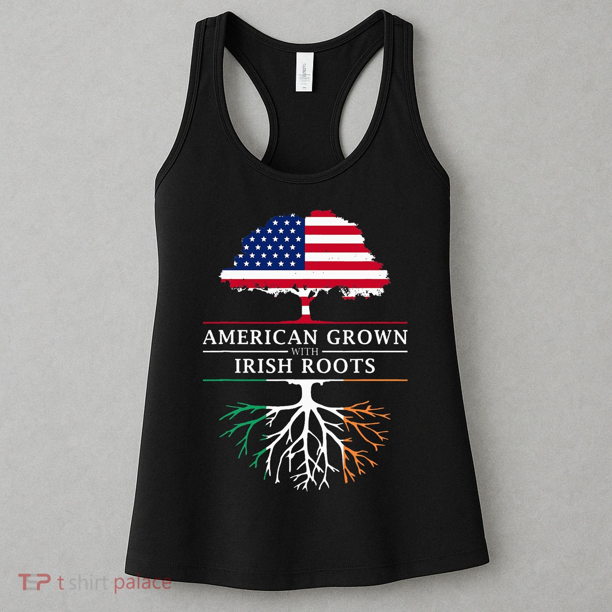 American Grown with Irish Roots Ireland Women's Tank Top