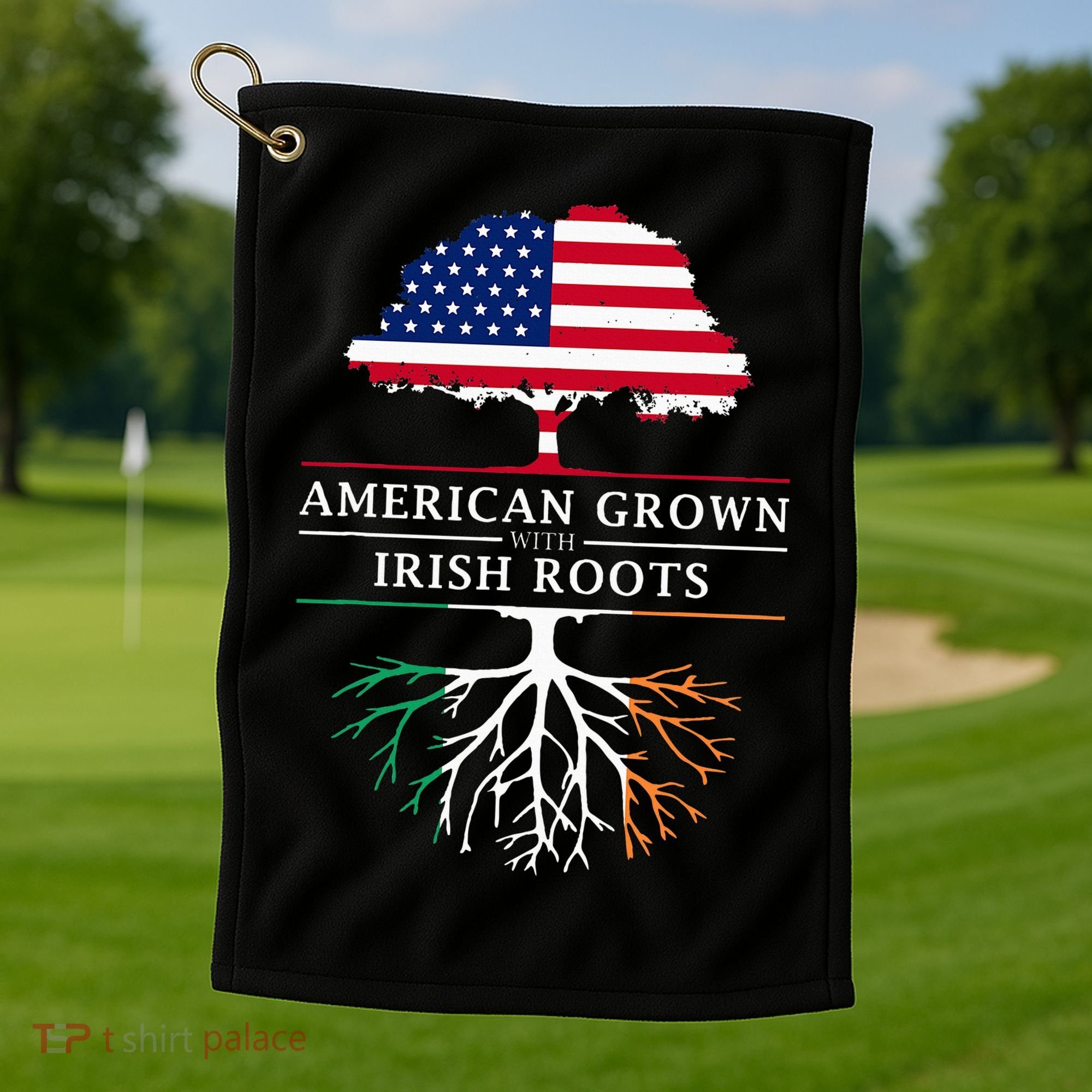 American Grown with Irish Roots Ireland Golf Towel