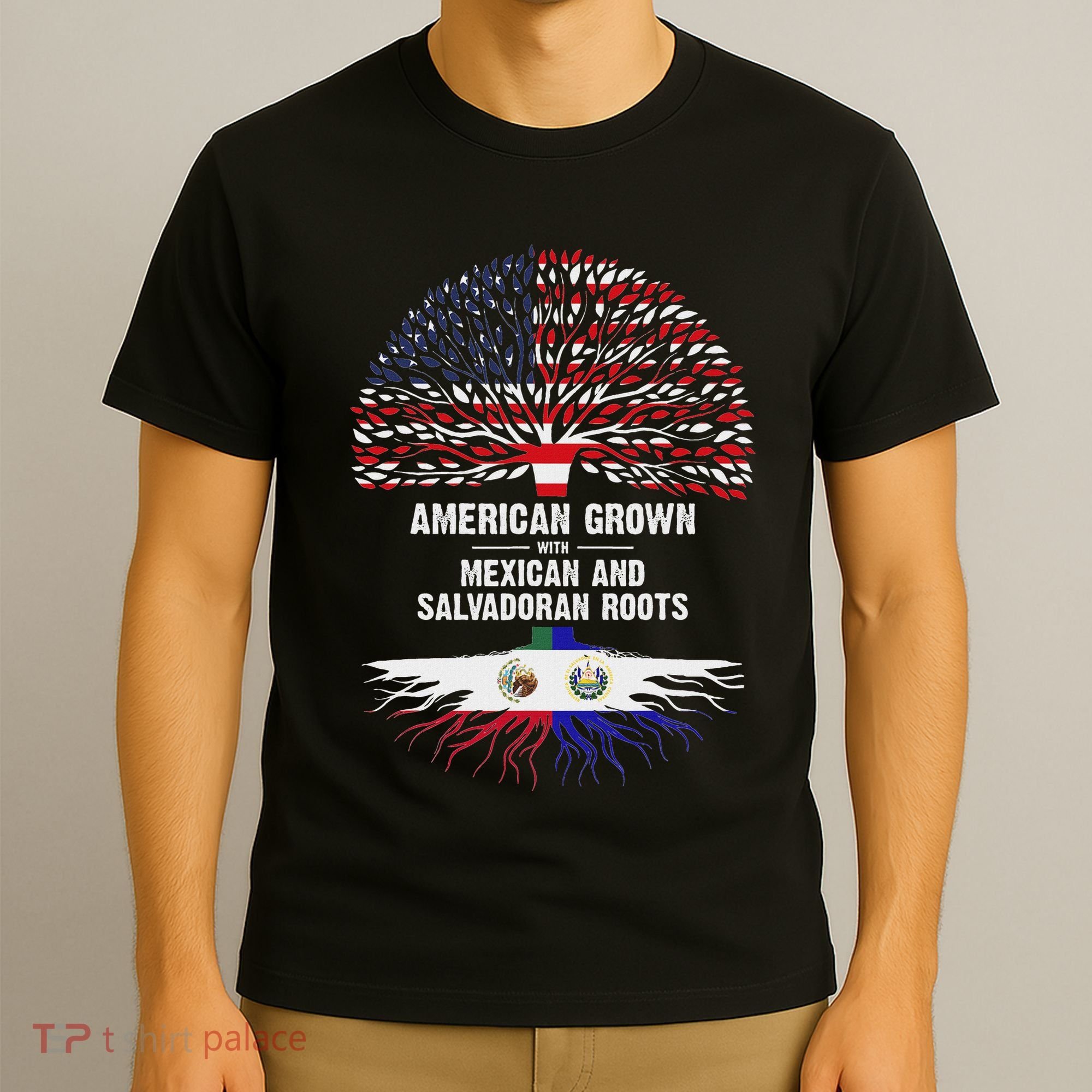 American Grown With Mexican Salvadoran Roots T-Shirt