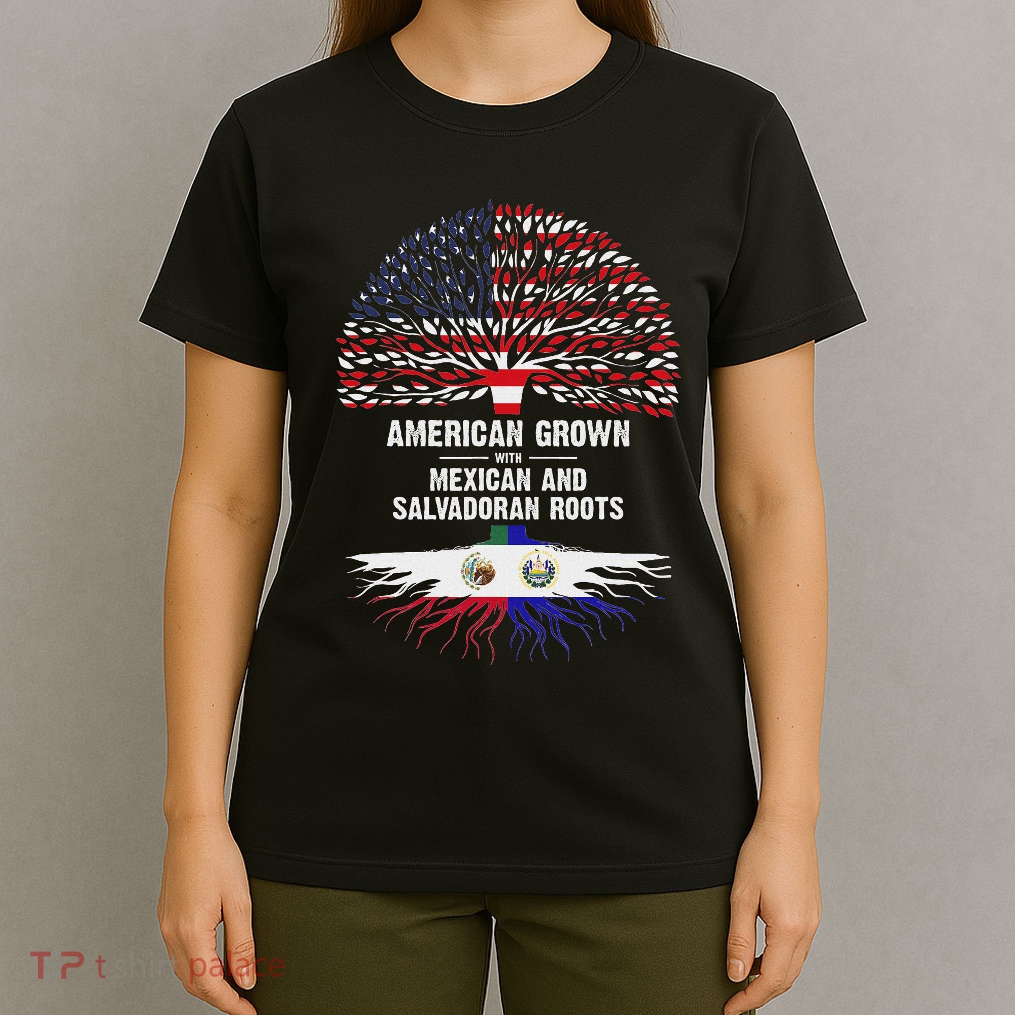 American Grown With Mexican Salvadoran Roots T-Shirt