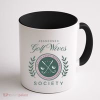 Abandoned Golf Wives Society Gift Coffee Mug thumb 1