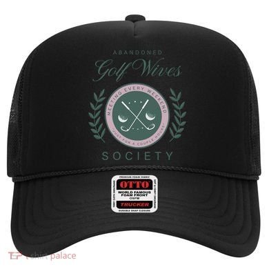 Abandoned Golf Wives Society Gift Hat