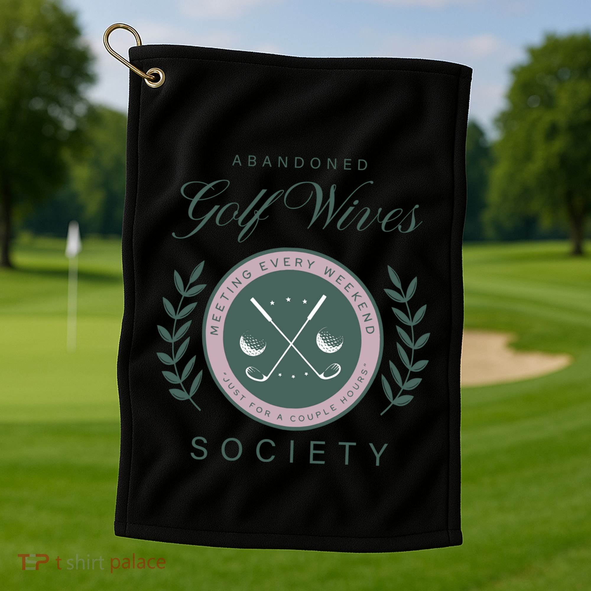 Abandoned Golf Wives Society Gift Golf Towel