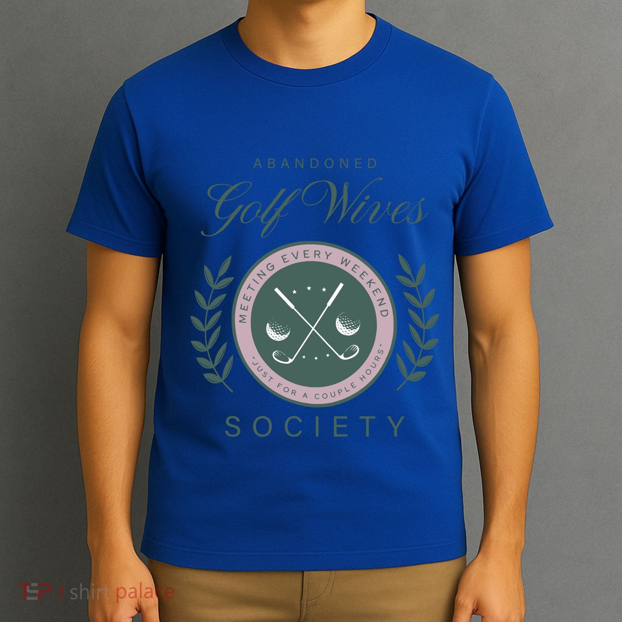Abandoned Golf Wives Society Gift T-Shirt