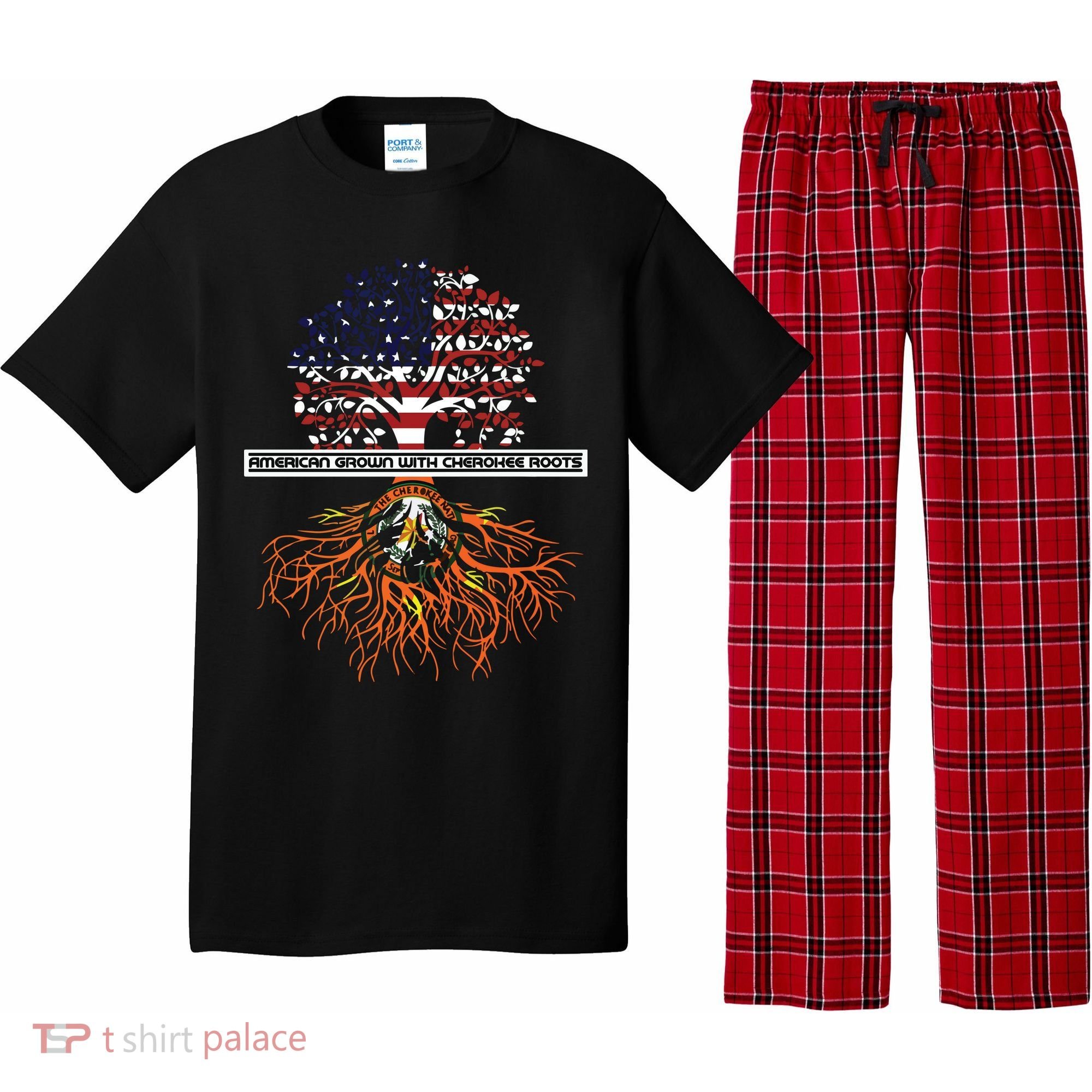 American Grown With Cherokee Roots Tribe Native American Pajama Set