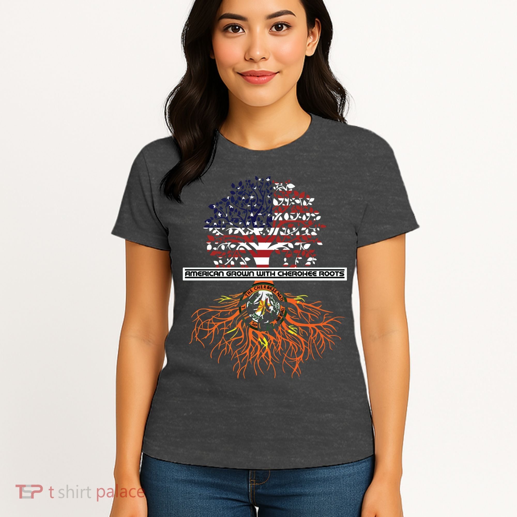 American Grown With Cherokee Roots Tribe Native American Women's T-Shirt