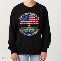 American Grown With Sierra Leonean Roots Sierra Leone Flag Women's Sweatshirt thumb 0