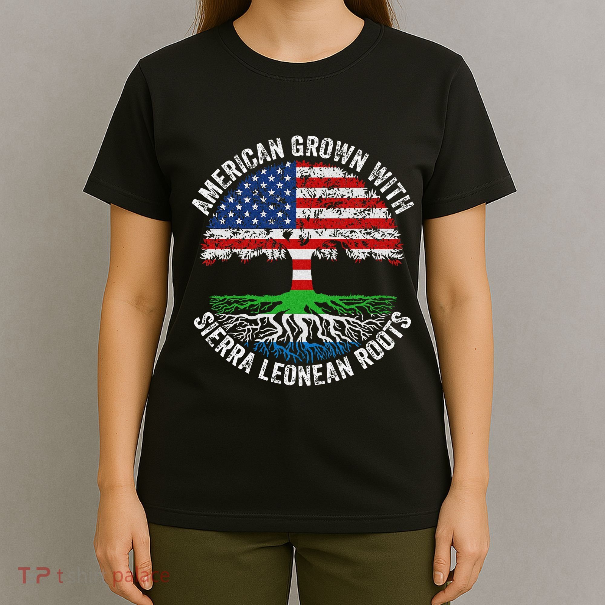 American Grown With Sierra Leonean Roots Sierra Leone Flag T-Shirt