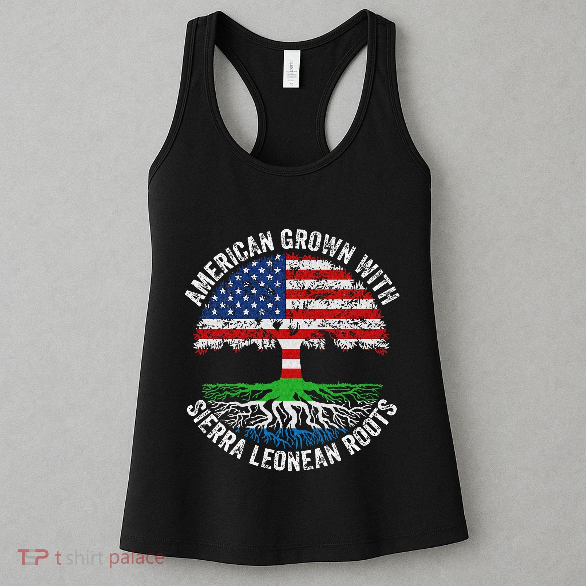 American Grown With Sierra Leonean Roots Sierra Leone Flag Women's Tank Top