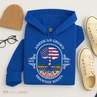 American Grown With Shawnee Tribe Roots Native Indian Pride Cool Gift Hoodie thumb 4