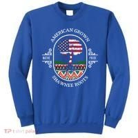 American Grown With Shawnee Tribe Roots Native Indian Pride Cool Gift Sweatshirt thumb 0