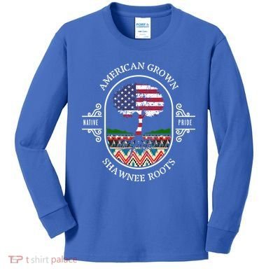 American Grown With Shawnee Tribe Roots Native Indian Pride Cool Gift Kids Long Sleeve Shirt