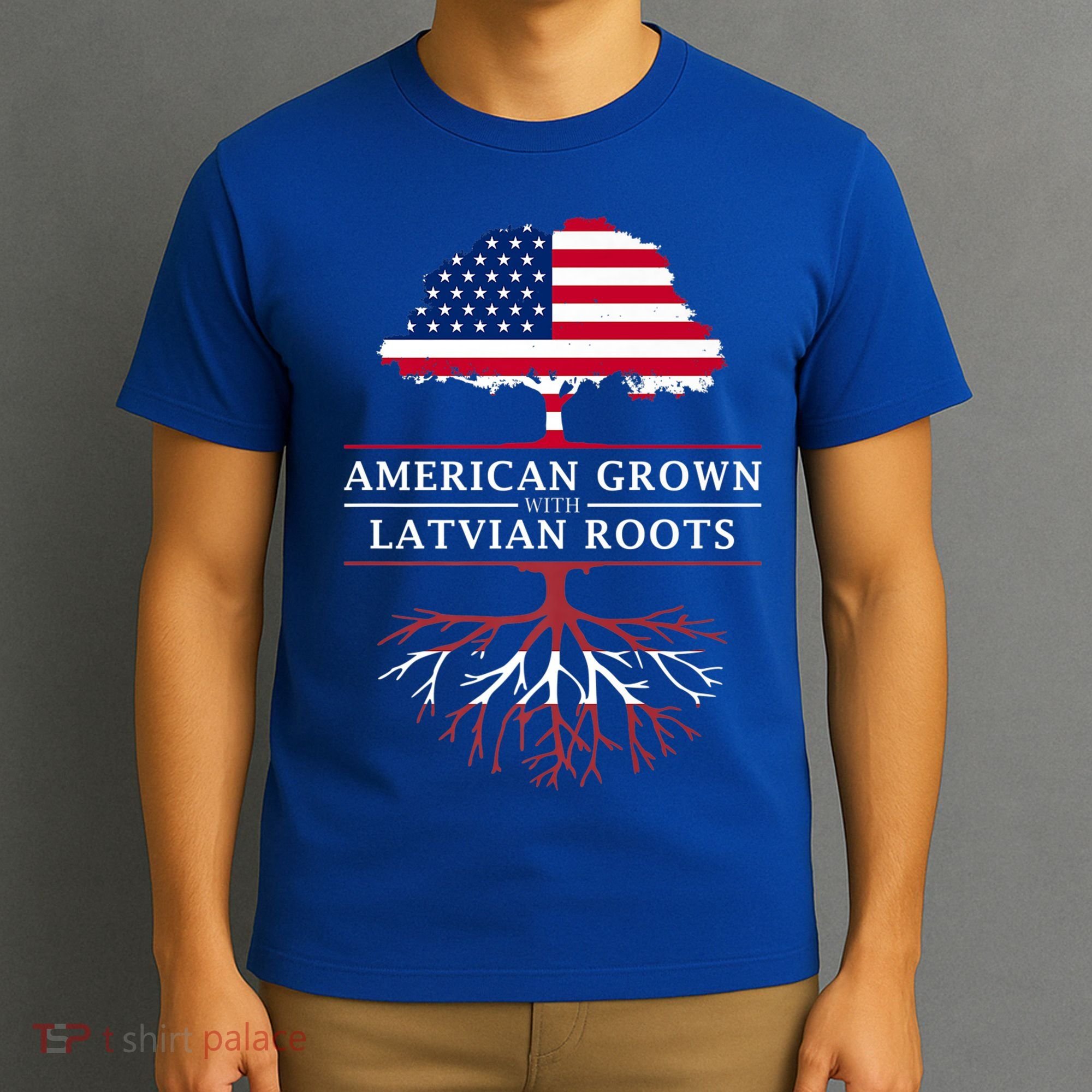 American Grown With Latvian Roots Gift Latvia Meaningful Gift T-Shirt