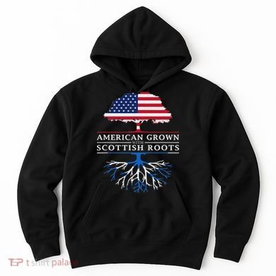 American Grown With Scottish Roots Scotland Hoodie