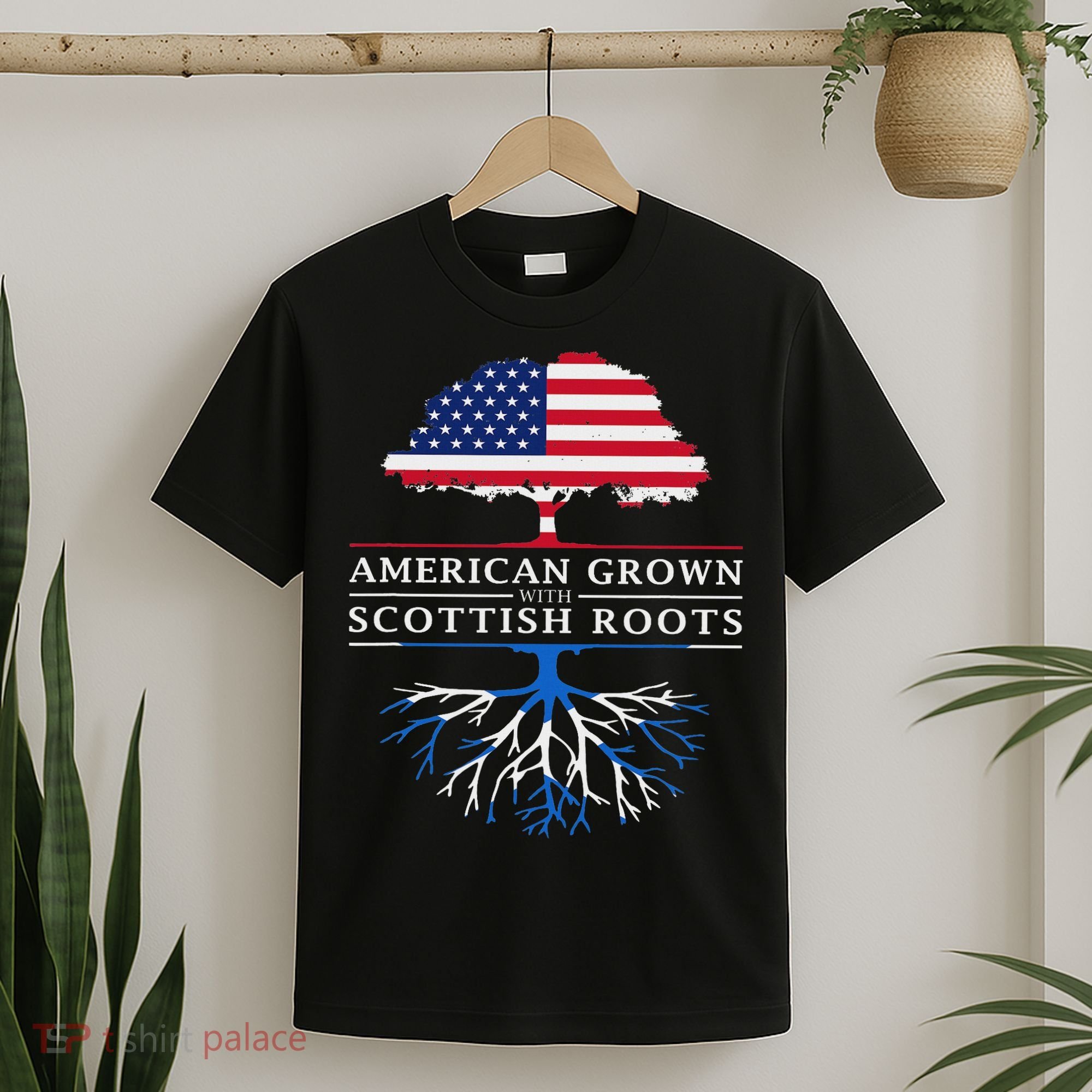 American Grown With Scottish Roots Scotland T-Shirt