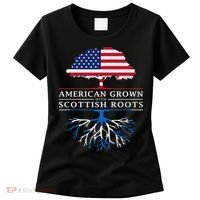 American Grown With Scottish Roots Scotland Women's T-Shirt thumb 0