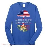 American Grown With Sicilian Roots Gift Sicily Gift Long Sleeve Shirt thumb 0