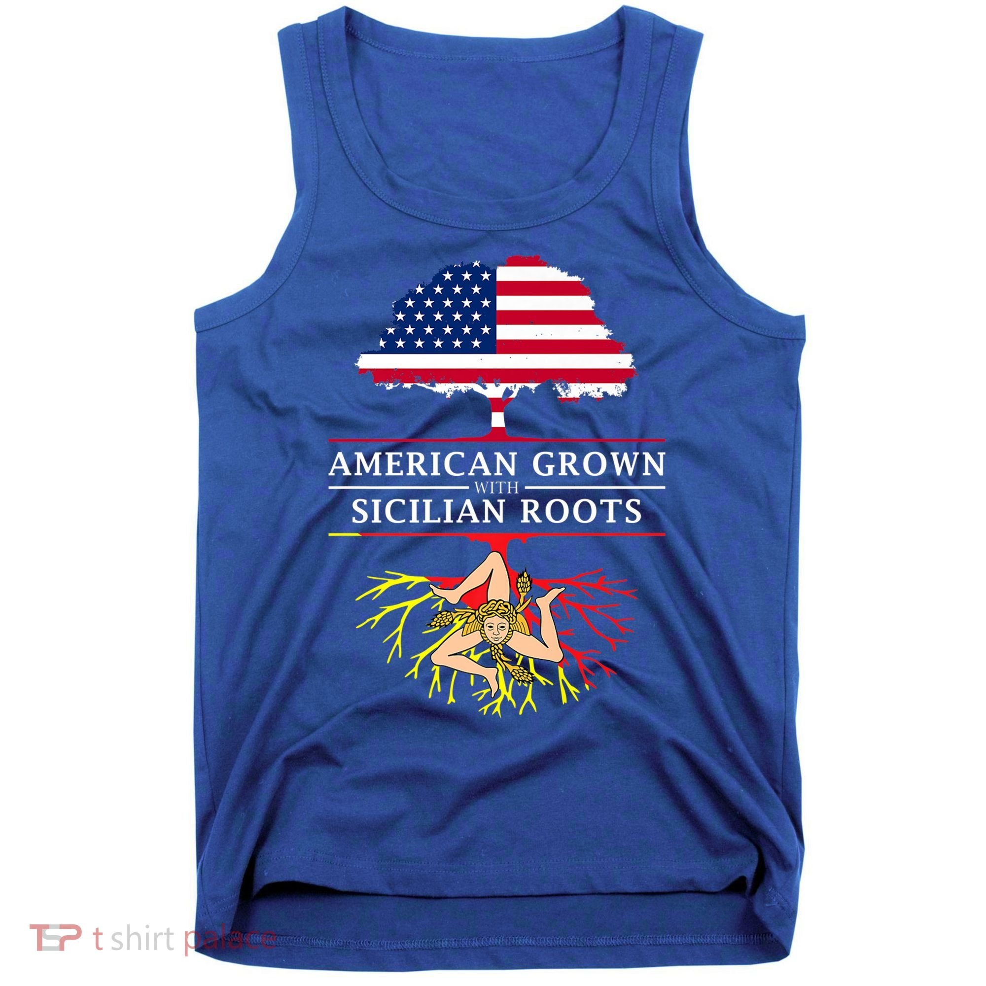 American Grown With Sicilian Roots Gift Sicily Gift Tank Top