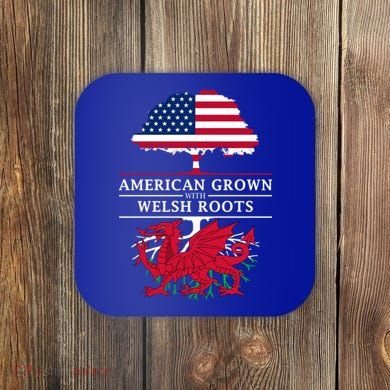 American Grown With Welsh Roots Funny Gift Wales Gift Coaster