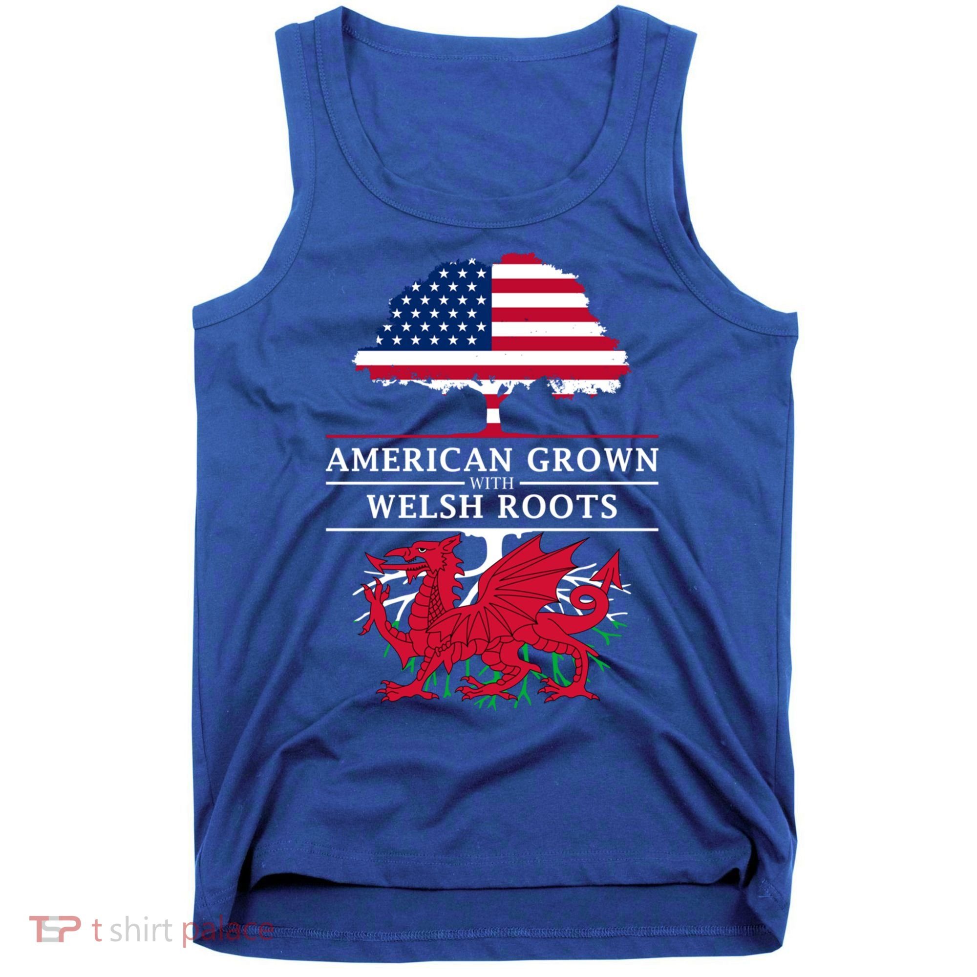 American Grown With Welsh Roots Funny Gift Wales Gift Tank Top