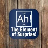 Ah! The Element Of Surprise Coaster thumb 0